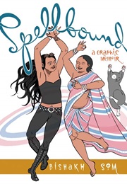 Spellbound (Bishakh Som)