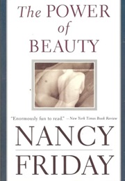 The Power of Beauty (Nancy Friday)