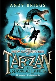Tarzan: The Savage Lands (Andy Briggs)