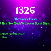 -#7603 I Had Too Much to Dream (Last Night) by the Electric Prunes