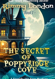 The Secret of Poppyridge Cove (Dummy London)