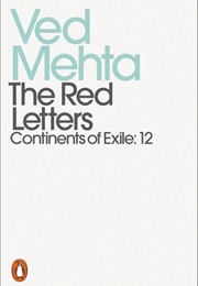 The Red Letters (Ved Mehta)