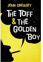 The Toff and the Goden Boy (John Creasey)