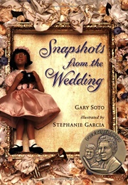 Snapshots From the Wedding (Stephanie Garcia)