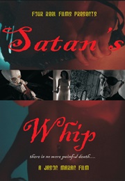 Satan's Whip (2006)