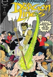 Dragon Lines (Peter Quinones, Ron Lim)