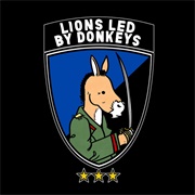 Lions Led by Donkeys