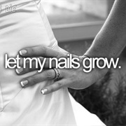 Let My Nails Grow