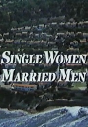 Single Women Married Men (1989)