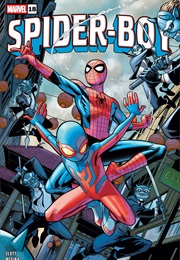 Spider-Boy #18 (Dan Slott & Paco Medina)