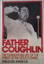 Father Coughlin (Sheldon Marcus)