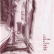 Deadman - In the Direction of Sunrise and Nightlight