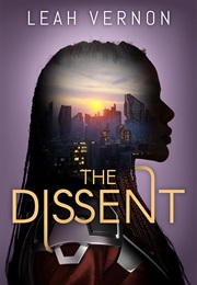 The Dissent (Leah Vernon)