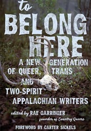 To Belong Here (Rae Garringer)