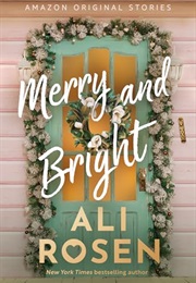 Merry and Bright (Ali Rosen)