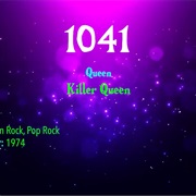 #7514 Killer Queen by Queen