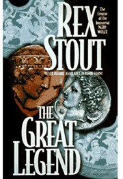 The Great Legend (Rex Stout)