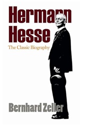 Hermann Hesse: An Illustrated Biography (Bernhard Zeller)