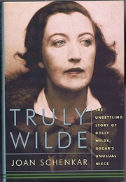 Truly Wilde (Joan Schenkar)