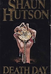 Deathday (Hutson, Shaun)