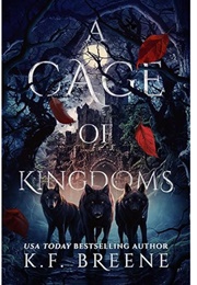 A Cage of Kingdoms (K.F. Breene)