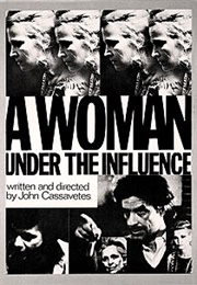 John Cassavetes - A Woman Under the Influence (1974)