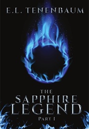 The Sapphire Legend, Part I (E.L. Tenenbaum)