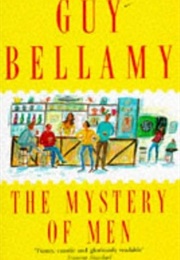 The Mystery of Men (Guy Bellamy)