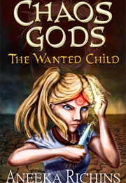 Chaos Gods (Aneeka Richins)