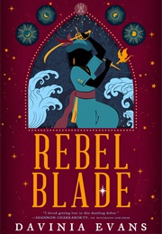 Rebel Blade (Davinia Evans)