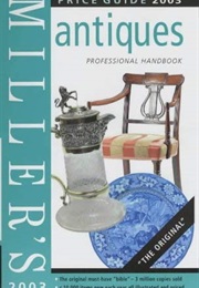 Miller's International Antiques Price Guide 2003 (Elizabeth Norfolk)