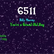 #9027 You're a Grand Old Rag by Billy Murray