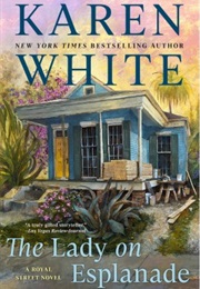 The Lady on Esplanade (Karen White)