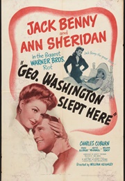 George Washington Slept Here - Max Parker, Mark-Lee Kirk, & Thomas Little (1942)