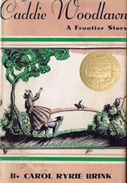Caddie Woodlawn (Carol Ryrie Brink)