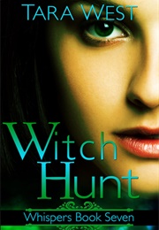 Witch Hunt (Tara West)