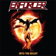 Into the Night - Enforcer (2008)