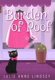 Burden of Poof (Julie Anne Lindsey)