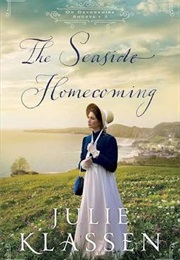 The Seaside Homecoming (Julie Klassen)