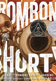 Trombone Shorty (Bryan Collier)