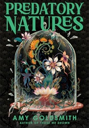 Predatory Natures (Amy Goldsmith)