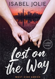 Lost on the Way (Isabel Jolie)