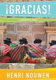Gracias! (Henri Nouwen)