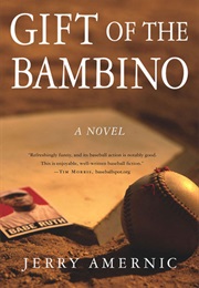 Gift of the Bambino (Jerry Amernic)