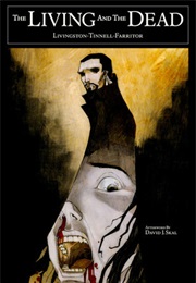 The Living and the Dead (Todd Livingston)