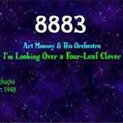 #9693 I'm Looking Over a Four-Leaf Clover by Art Mooney & His Orchestra