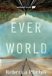 Everworld (Rebecca Phelps)