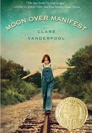 Moon Over Manifest (Clare Vanderpool)