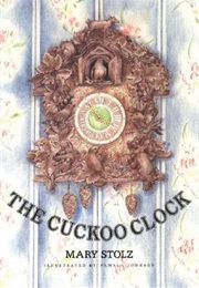 The Cuckoo Clock (Mary Stolz)