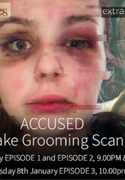 Accused: The Fake Grooming Scandal (2025)